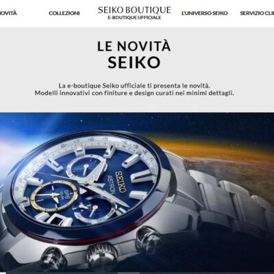 SEIKO ITALIA APPRODA ONLINE CON UN SITO E-COMMERCE DEDICATO AGLI APPASSIONATI ITALIANI